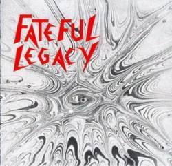 Fateful Legacy : Fateful Legacy